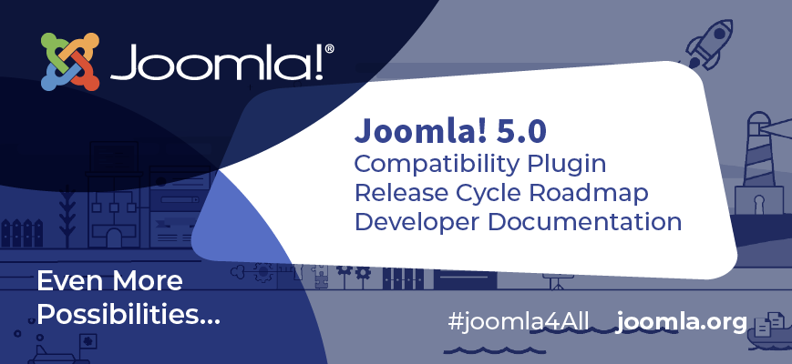 Joomla! 5 - Panta Rhei (The follow up)? Joomla! 5 - Panta Rhei (The follow up)